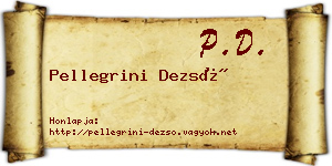 Pellegrini Dezső névjegykártya